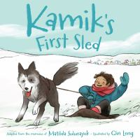 Kamik's First Sled book cover of dog pulling a boy on a sled